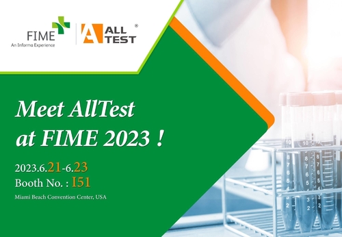 Latest company news about Únase a nos en FIME 2023: Las últimas innovaciones de AllTest en la exhibición