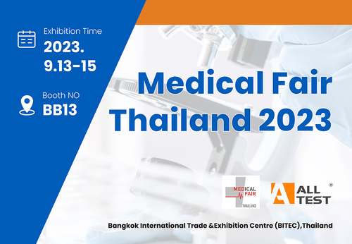 Latest company news about Únase a AllTest en Medical Fair Tailandia 2023