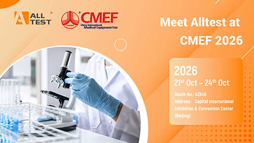 Últimos blogs de la empresa sobre Conozca Alltest en CMEF 2026
